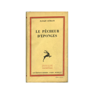 Panait Istrati, Le pecheur d&amp;#039;eponges, 1930, exemplar bibliofil foto