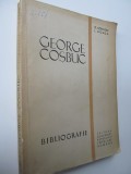 George Cosbuc - Bibliografie - G. Scridon , I. Domsa