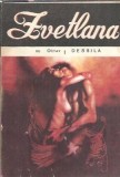 Zvetlana - Octav Dessila