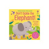 Don't Tickle the Elephant!