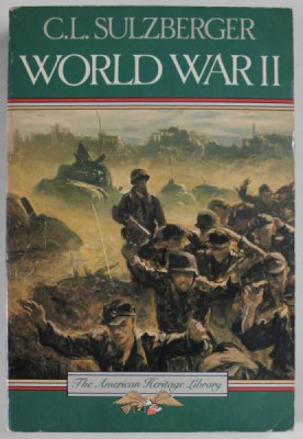 WORLD WAR II by C.L. SULZBERGER , 1985 foto