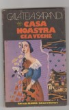 bnk ant Galateia Sarandi - Casa noastra cea veche