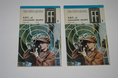 A.B.C.-ul cineastului amator - P. Boyer sa - vol 1 si 2 foto