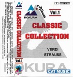 Giuseppe Verdi / Johann Strauss Jr. - Classic Collection Vol.1 - Caseta Audio Compilatie Rokura