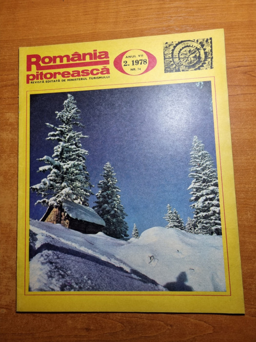 romania pitoreasca februarie 1978-art. scornicesti,colibita si restaurant cina