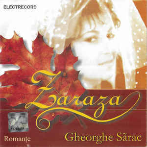 CD Gheorghe S&amp;atilde;rac &amp;lrm;&amp;ndash; Zaraza (Romanțe), original foto