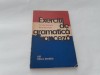 Elena Gorunescu - Exerciții de limbă franceză RF21/0 (1974) - Curs Franceză, 196 pagini
