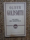 Oliver Goldsmith - Vicarul din Wakefield