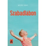 Szabadl&aacute;bon - M&eacute;sz&ouml;ly &Aacute;gnes