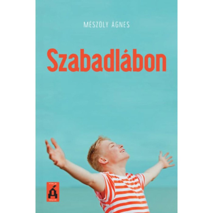 Szabadl&aacute;bon - M&eacute;sz&ouml;ly &Aacute;gnes