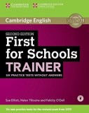 First for Schools Trainer Six Practice Tests without Answers with Audio | Felicity O&#039;Dell, Sue Elliott, Helen Tiliouine, Cambridge University Press