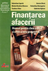 Finantarea afacerii - manual pentru clasa a XII-a si a XIII-a ruta progresiva