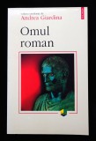 Andrea Giardina, Omul roman, Polirom, 2001, impecabila