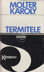 Termitele - eseuri, articole foto