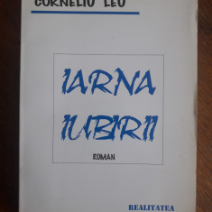 Iarna iubirii - Corneliu Leu, autograf / R5P3F