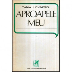 Tania Lovinescu - Aproapele meu - 121105