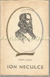 Ion Neculce - Dumitru Velciu, biografie, Editura Tineretului 1968, 244 pagini