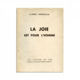 Ilarie Voronca, La joie est pour l&#039;homme, 1936, cu dedicație