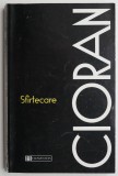 Sfartecare &ndash; Emil Cioran