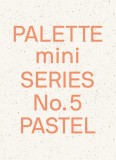 Palette Mini Series 05: Pastel | Victionary