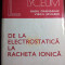 DE LA ELECTROSTATICA LA RACHETA IONICA - RADU CRAMARIUC, VIRGIL SPULBER