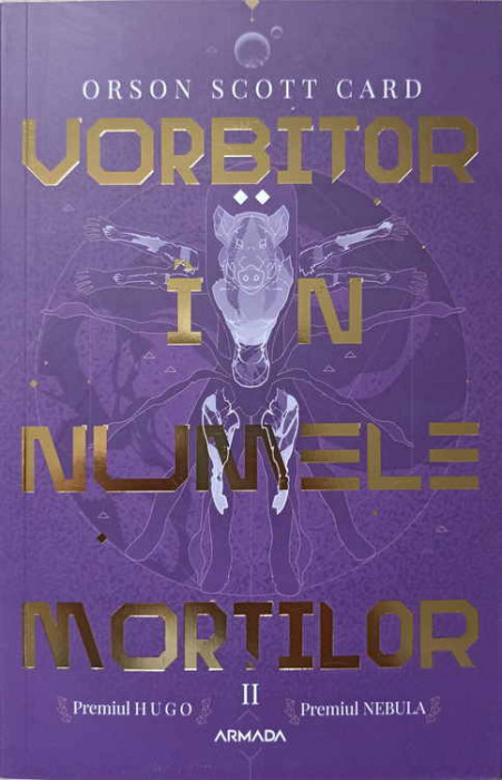 VORBITOR IN NUMELE MORTILOR. AL II-LEA ROMAN DIN SAGA LUI ENDER-ORSON SCOTT CARD-239517