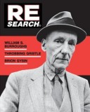 Re/Search #4/5: Ws Burroughs, Brion Gysin, Throbbing Gristle