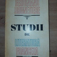 Studii de literatura franceza- Ferdinand Brunetiere