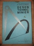 Desen tehnic minier- Dijimarescu Ion, Popa Mircea