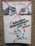 ATITUDINE DISPRETUITOARE FATA DE STOMAC-I. ILF, E. PETROV