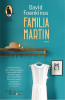 Familia Martin, David Foenkinos - Editura Humanitas Fiction