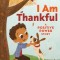 I Am Thankful: A Positive Power Story