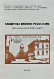 CANCERELE BRONHO-PULMONARE. Ghid de diagnostic si tratament - 2001 (AC80)