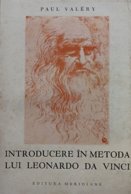 Paul Valery - Introducere in metoda lui Leonardo Da Vinci (1969) foto