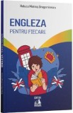 Engleza pentru fiecare - Raluca Matros Dragomirescu