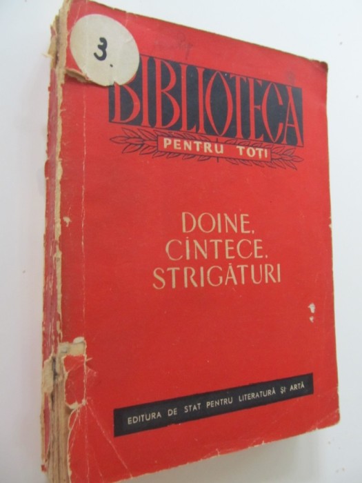 Doine cantece strigaturi - antologie de A. Amzulescu , C. Ghita