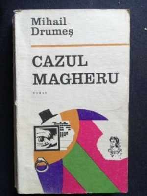 Cazul Magheru- Mihail Drumes foto