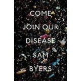 Come Join Our Disease