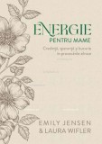 Energie pentru mame - Scriptum