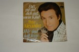 Peter Alexander - vinil - 7&quot;
