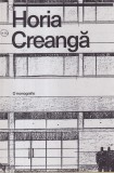 Horia Creanga - O monografie | 286 pagini | An 2019 | Dimensiune 21 x 28 cm | Limba Romana | Stare Buna | Brosata
