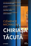 Chiriașa tăcută - Paperback brosat - Clemence Michallon - Litera