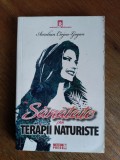 Sanatate si terapii naturiste - Aurelian Cirjeu Gogan / R6P4F