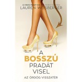 A bossz&uacute; Prad&aacute;t visel - Lauren Weisberger