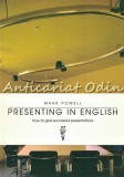 Cumpara ieftin Presenting In English - Mark Powell