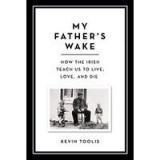 My father&#039;s wake