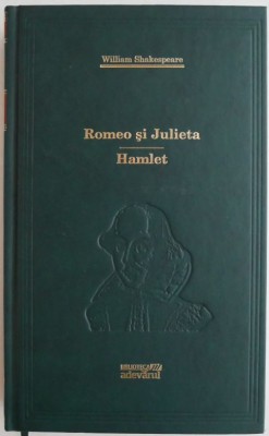 Romeo si Julieta. Hamlet &amp;ndash; William Shakespeare foto