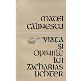 Viata si opiniile lui Zacharias Lichter - 1969 - Matei Calinescu (XD16)