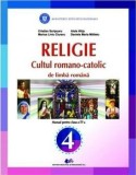 Cumpara ieftin Religie. Cultul romano-catolic de limba romana. Manual pentru clasa a IV-a/Cristian Scripcaru,&nbsp;Marius Liviu Ciuraru,&nbsp;Alois Hirja,&nbsp;Daniela Maria Mitite, Didactica Si Pedagogica