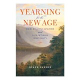 Yearning for the New Age